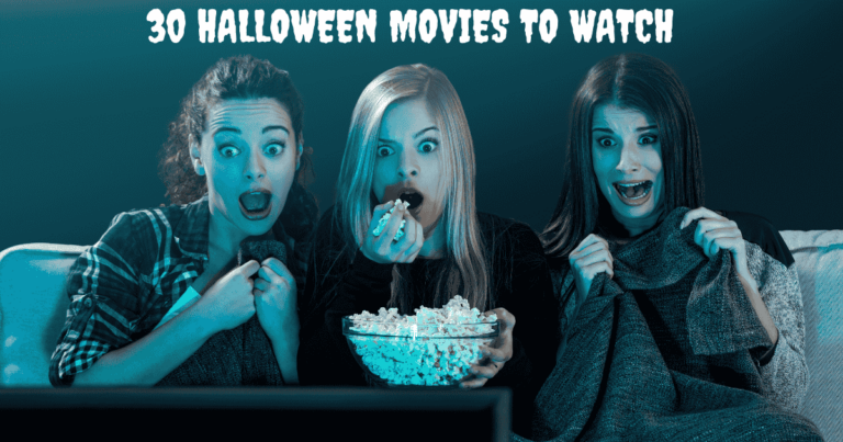 30 Must-Watch Halloween Movies to Get You in the Spooky Spirit!